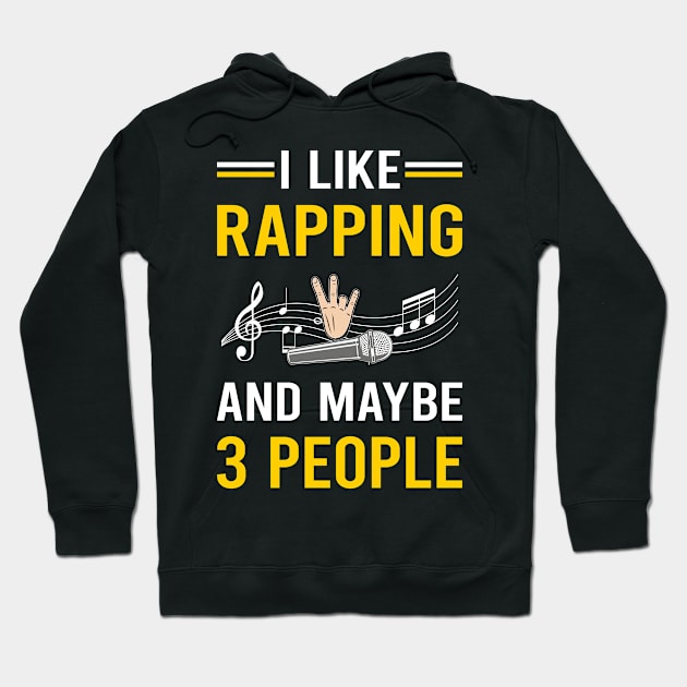 3 People Rapping Rap Rapper Hoodie by Good Day